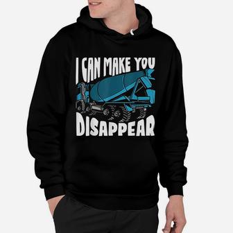 I Can Make You Disappear Funny Concrete Worker Gift Hoodie - Seseable