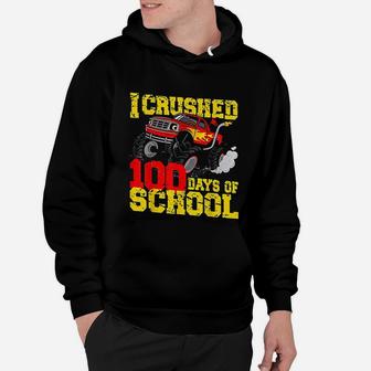 I Crushed 100 Days Of School Monster Truck Teacher Hoodie - Seseable