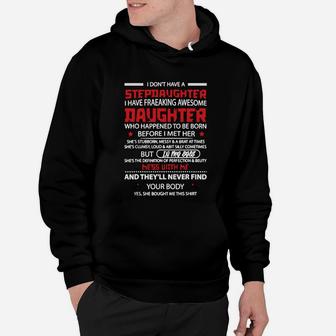 I Dont Have A Stepdaughter Hoodie - Seseable