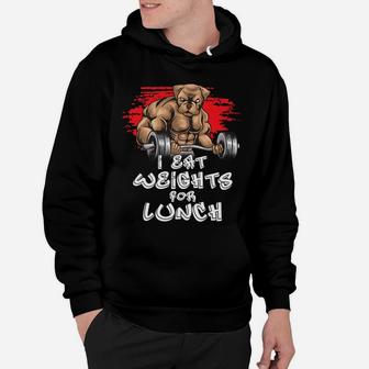 I Eat Weights For Lunch Funny Dog Weightlifting Hoodie - Seseable