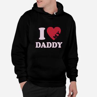 I Heart Love My Daddy Hoodie - Seseable