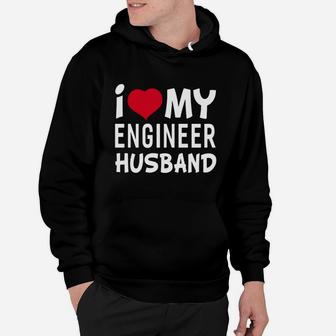 I Love My Engineer Husband T-shirt Women's Shirts Hoodie - Seseable