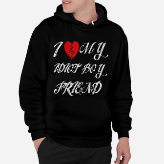 I Love My Idiot Boy Friend Valentines Day Hoodie - Seseable