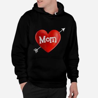I Love My Mom Is My Valentine Day Heart Mothers Day Hoodie - Seseable