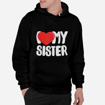 I Love My Sister With Large Red Heart Hoodie - Seseable