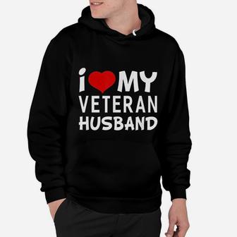 I Love My Veteran Husband Hoodie - Seseable