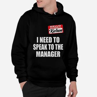 I Need To Speak To The Manager Karen Meme Halloween Hoodie - Seseable