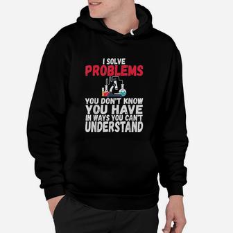 I Solve Problems Funny Medical Lab Tech Week Hoodie - Seseable