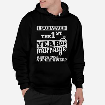 I Survived The 1st Of Marriage 1 Years Of Wedding Hoodie - Seseable