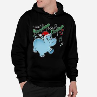I Want A Hippopotamus For Christmas Hippo In Santa Hat Hoodie - Seseable