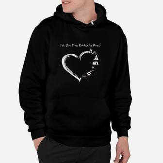 Ich Bin Eine Einfache Frau Hoodie mit Katze- & Herz-Motiv für Damen - Seseable