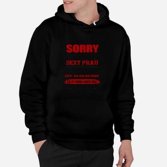 Ich Bin Schon An Eine Sexy Frau Hoodie - Seseable