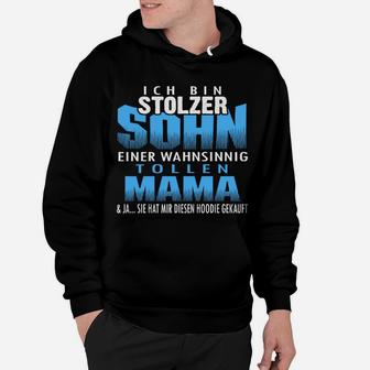 Ich Bin Stolze Sohn Eines Wahnsinnig Toolen Mama Koch Hoodie - Seseable