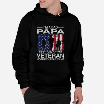 Im A Dad Papa And A Veteran Hoodie - Seseable