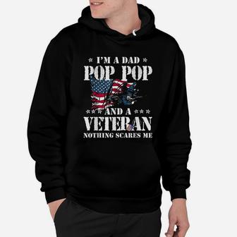 Im A Dad Pop Pop Veteran Fathers Day Hoodie - Seseable