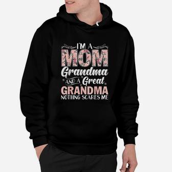 Im A Mom Grandma Great Nothing Scares Hoodie - Seseable