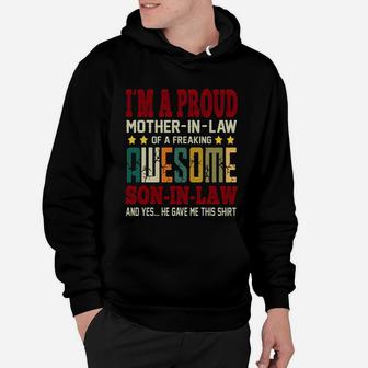 Im A Proud Mother In Law Of A Freaking Awesome Son In Law Retro Hoodie - Seseable