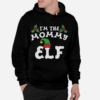 Im The Mommy Elf Matching Family Christmas Fun Hoodie - Seseable