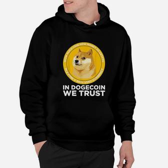 In Dogecoin We Trust Hoodie - Seseable