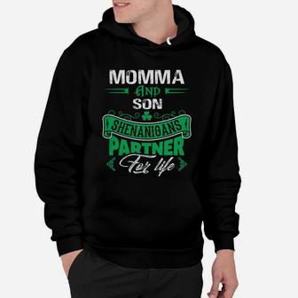 Irish St Patricks Day Momma And Son Shenanigans Partner For Life Family Gift Hoodie - Seseable