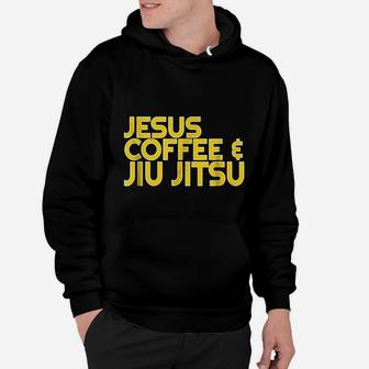 Jesus Coffee Jiu Jitsu For Christian Martial Arts Hoodie - Seseable