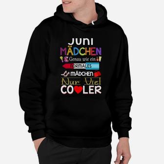 Juni Mädchen Geburtstags-Hoodie – Einzigartig Cool & Stylisch - Seseable