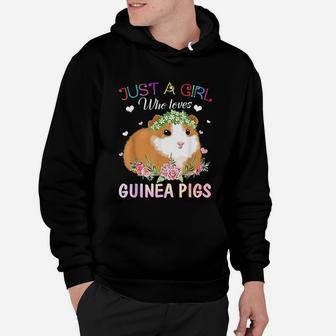 Just A Girl Who Loves Guinea Pigs Animal Lover Gift Hoodie - Seseable