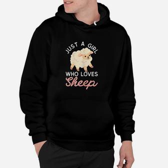 Just A Girl Who Loves Sheep Cute Sheep Design Hoodie - Seseable