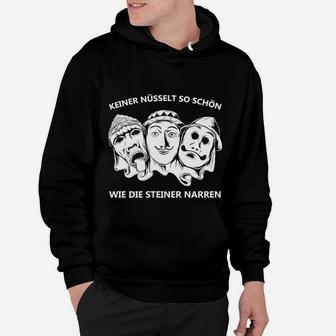 Keiner Nüsselt So Schön Wie Die Steiner Hoodie - Seseable