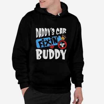 Kids Daddys Car Fixin Buddy Mechanic Dad And Son Gift For Boys Hoodie - Seseable