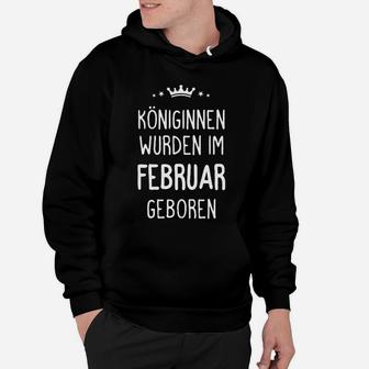 Königinnen im Februar Geboren Damen Hoodie, Schwarzes Geburtstags-Hoodie - Seseable