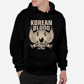 Korean Blood Run Through My Veins Hoodie - Seseable