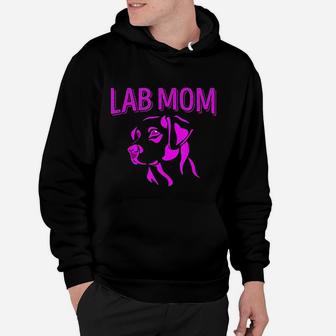 Lab Mom Labrador Retriever Gift Idea Labrador Hoodie - Seseable