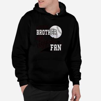 Little Brother And Biggest Baseball Family Fan Hoodie - Seseable