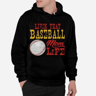 Living That Baseball Mom Life Sports mom gift, gift for mom Hoodie - Seseable