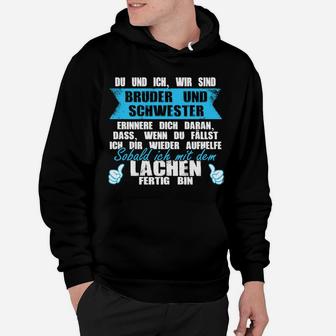 Lustiges Geschwister Hoodie: Du und ich, Bruder & Schwester - Seseable