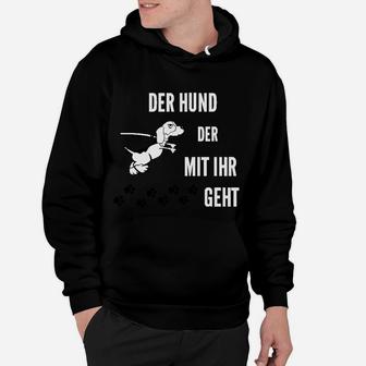 Lustiges Herren Hoodie 'Der Hund, der mit ihr geht', Witziges Haustier-Motiv - Seseable