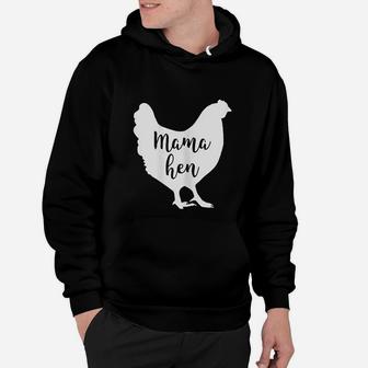 Mama Hen Chicken Mom Funny Rooster Gift Farm Mother Hoodie - Seseable