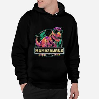 Mamasaurus T Rex Mama Saurus Dinosaur Hoodie - Seseable