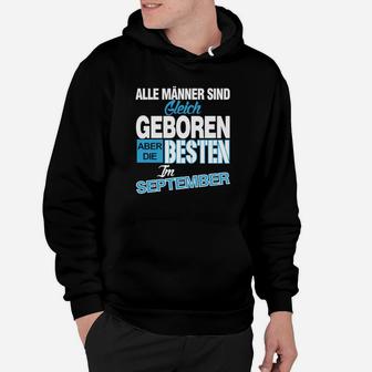 Männer Hoodie 'Besten im September Geboren', Geburtstags-Slogan Tee - Seseable