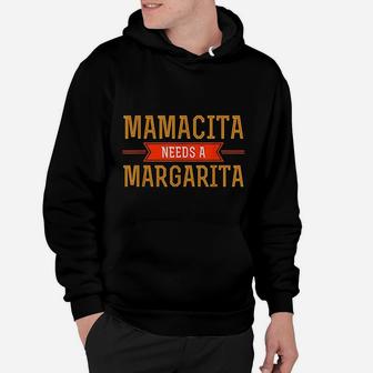 Margarita Mamacita Needs A Margarita Hoodie - Seseable
