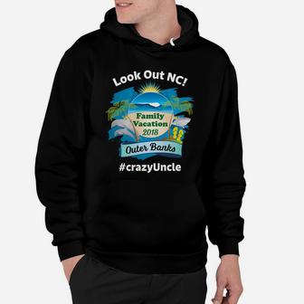 Matching Family Vacation 2018 Outer Banks Nc Uncle Hoodie - Seseable