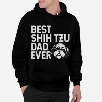 Mens Best Shih Tzu Dad Ever For Men Who Own Shih Tzu Dogs Hoodie - Seseable