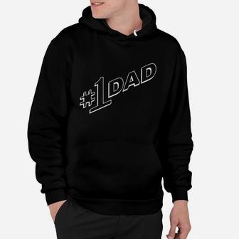 Men's Number 1 1 Dad T Shirt Hoodie - Seseable