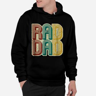 Mens Rad Dad Shirt Vintage Retro Fathers Day Gift Hoodie - Seseable