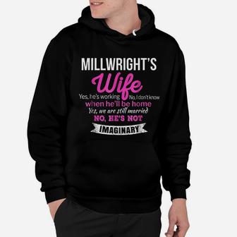 Millwrights Wife Gift Funny Wedding Anniversary Hoodie - Seseable