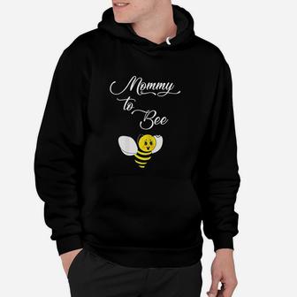 Mom To Be Mommy To Bee Announcement Gift Hoodie