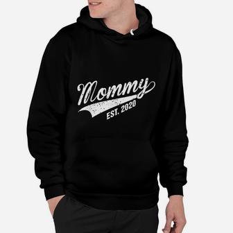 Mommy Est 2020 New Mom First Time Mother Cool Gift Hoodie - Seseable