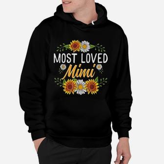 Most Loved Mimi Sunflower Cute Mothers Day Gifts Hoodie - Seseable