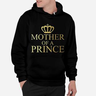 Mother Of A Prince Son Of A Queen Matching Mother And Son Gift Mom Hoodie - Seseable